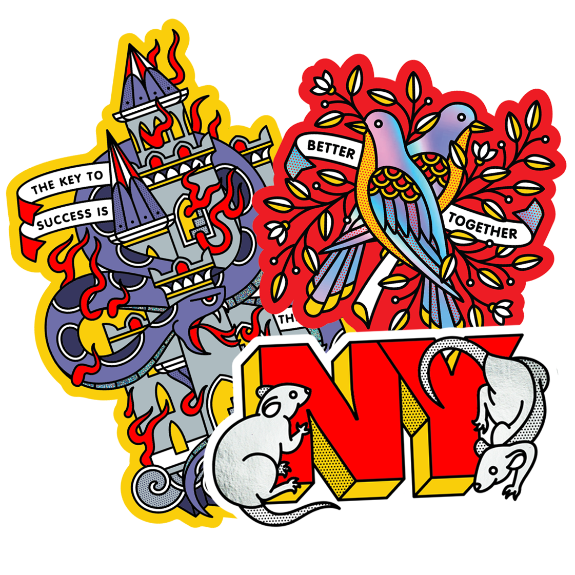 Colorful die-cut stickers with a castle in flames, birds on a branch labeled "Better Together," and stylized "NY" letters with mice.